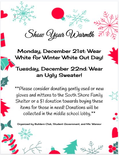 MrsGoldsmithENL's tweet photo. Show Your Warmth Fundraiser! Please consider donating gently used/new gloves or mittens to the South Shore Family Shelter! Don’t forget to dress up in white and your ugly sweaters next week! ❄️🧤#BuildersClub #ShowYourWarmth @WTClarkeMS @ms_soethout https://t.co/o2XI8dQ20V
