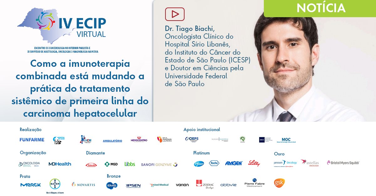 Oncologia Brasil (@brasiloncologia) on Twitter photo #ECIP20 Dr. Tiago Biachi, Oncologista ClĂnico do Hospital SĂrio LibanĂŞs, do <a href="/Icesp_/">Instituto do Câncer</a> e Doutor em CiĂŞncias pela UNIFESP, relembra as discussões do IV #ECIPVirtual sobre o tratamento do carcinoma hepatocelular. Assista: bit.ly/34hxe61 #ECIP20 Dr. Tiago Biachi, Oncologista ClĂnico do Hospital SĂrio LibanĂŞs, do <a href="/Icesp_/">Instituto do Câncer</a> e Doutor em CiĂŞncias pela UNIFESP, relembra as discussões do IV #ECIPVirtual sobre o tratamento do carcinoma hepatocelular. Assista: bit.ly/34hxe61