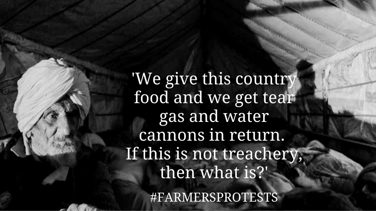 'We give this country food and we get tear gas and water cannons in return. If this is not treachery, then what is?'  #FarmersProtests 9/10