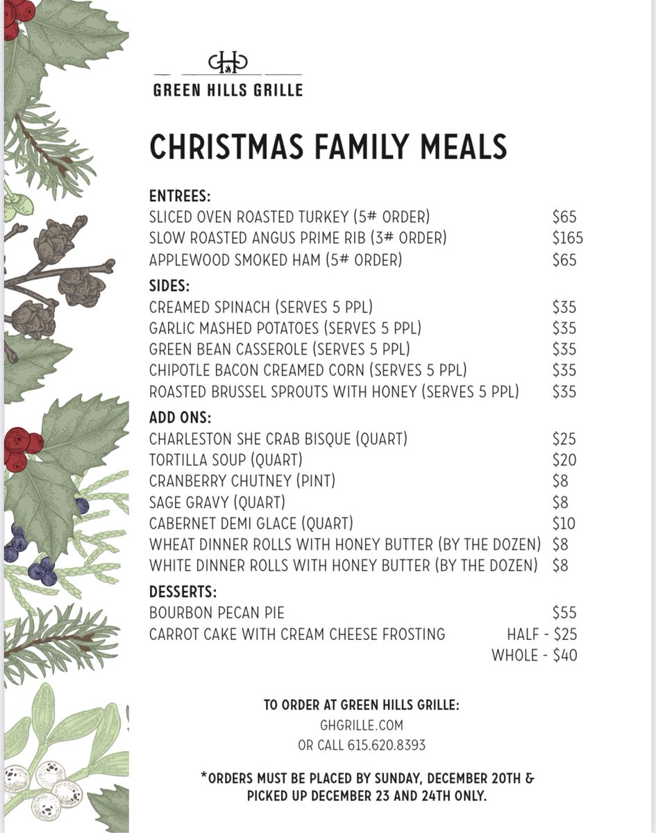 Enjoy a festive meal easily this Christmas season! Whether you want us to take care of your entire meal or you’re looking to add a festive side or dessert, we have options!
Place your order by December 20th and pick up at <a href="/gh_grille/">Green Hills Grille</a> on the 23rd or 24th!