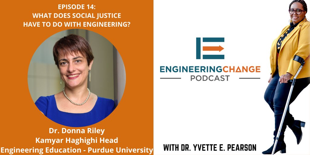 dryepearson's tweet photo. EPISODE 14 of #EngineeringChangePodcast is available NOW! Dr. Donna Riley (@riled1) of @LifeAtPurdue discuss #socialjustice and #engineering. Subscribe on @ApplePodcasts, @Stitcher, or @Spotify. #engineeringeducation #DrYEP https://t.co/eSxLXlvon9