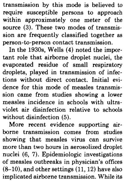 2/2- Chapin thought close contact. - Wells showed could be in air. - We eventually had situations of measles spread that could not be explained by close contact.Le Fin.So let's Le Fin on SARS-CoV-2 already. This is taking too long.