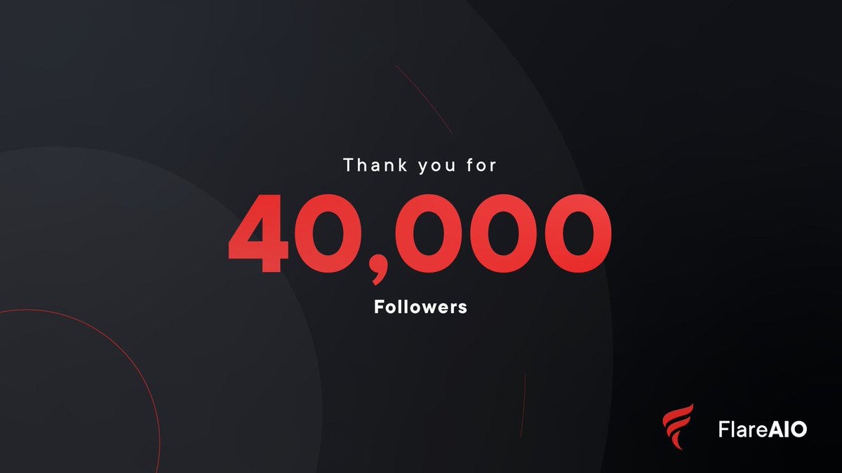 FlareAIO's tweet image. Thanks for 40k followers! 🎊

We have many big things in the work which will all be revealed soon!

For the best chances to join us, have notifications on, and interact with our tweets. We remember our supporters! #FlareTakeover 🔔💥