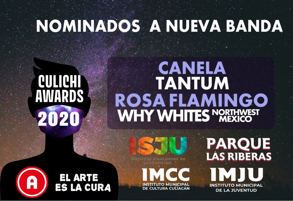 AlternativoCLN's tweet photo. Nominados a Nueva Banda del año
https://t.co/P5HU4OgbC5

#Canela
#Tantum
#RosaFlamingo
#WhyWhitesNorthwestMéxico

#DreamPop #DeathMetal #SynthPop #Alternativo #PsycodelicRock

#CulichiAwards https://t.co/QAy0niMgqU