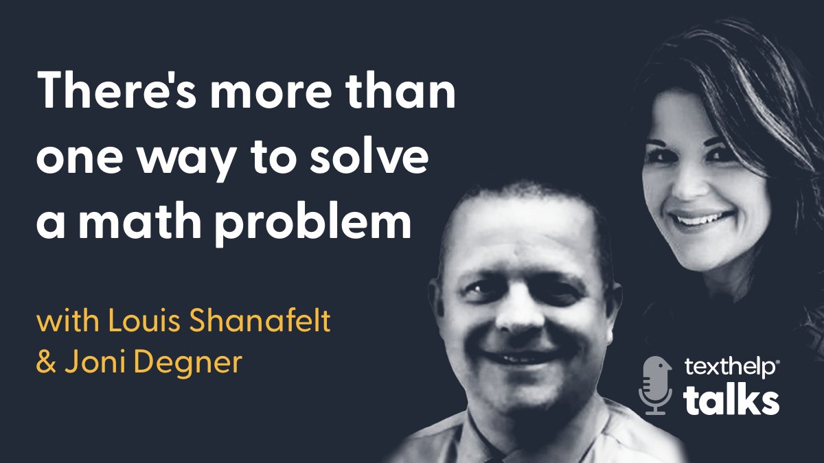 TH_JoshTX's tweet image. There's a new episode up on the #TexthelpTalks podcast called: 'There's more than one way to solve a math problem.' Tune in to hear from @TH_LouisS and @DegnerJoni: okt.to/KObBlm. #Math #MathChat #EdTech #UDL [Alt Text: Headshots of Joni and Louis with podcast title]