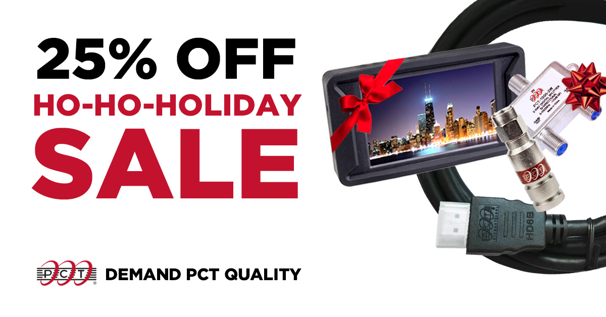 PctSolutions's tweet image. 25% Off Ho-Ho-Holiday Sale!
Demand PCT Quality. pctstore.com
#Christmas #gifts #home #holidays #holidayshopping 
#diy #cedia #broadband #cableTV #demandPCTquality #PCTintl
