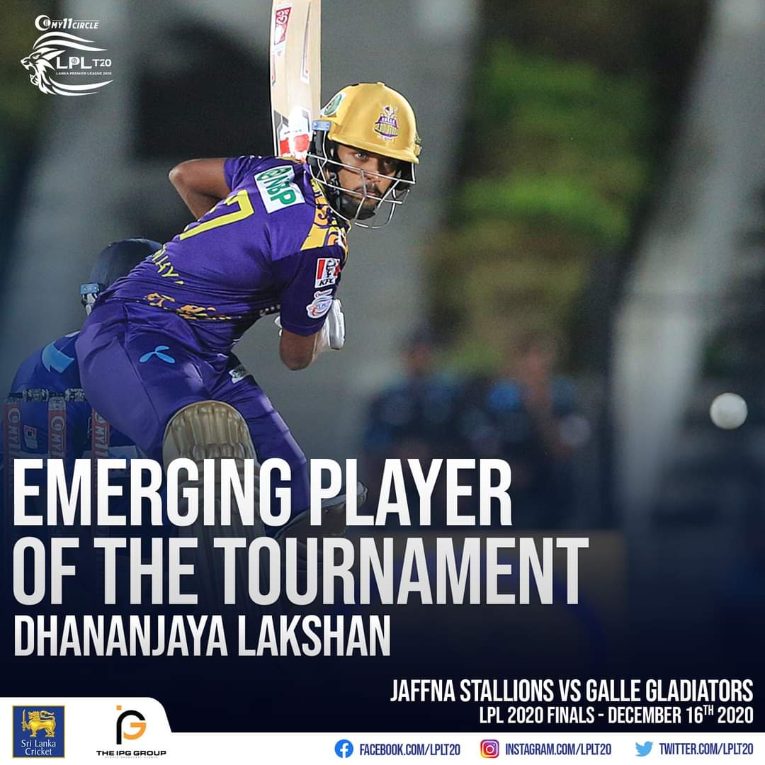 Dhananjaya Lakshan - Awarded the 'Emerging Player of The Tournament' for his exceptional performance throughout the tournament.

#JSvGG #LPLFinals 
#LPL2020 #එක්වජයගමූ #wintogether #ஒன்றாகவெல்வோம்