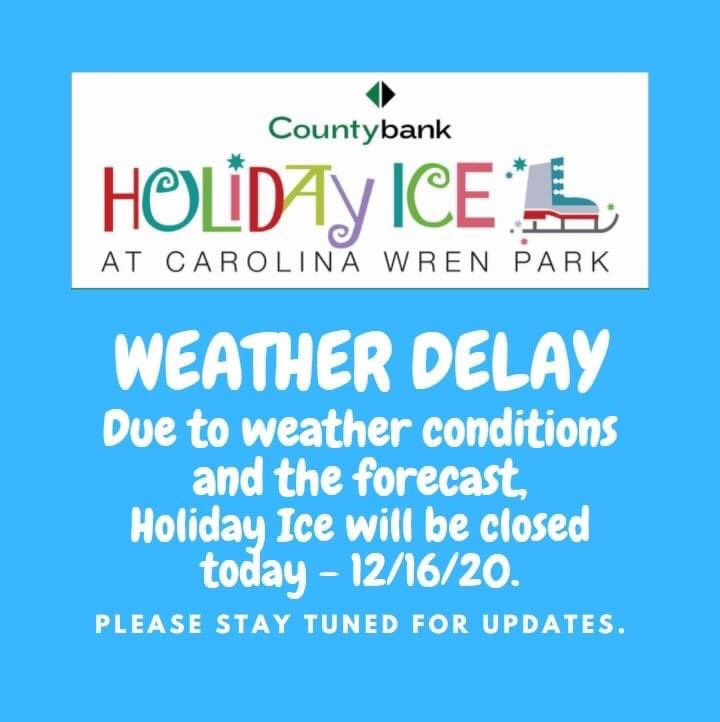 DTAnderson_SC's tweet photo. Attention- Countybank Holiday Ice will be closed today, 12/16/20, due to the weather. Thank you for your patience. https://t.co/hb4ZLR8axn