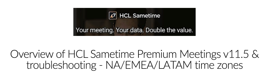 HCL_CollabSup's tweet image. Learn about the exciting new features of HCL Sametime Premium v11.5 by joining our webinar. (Overview of HCL Sametime Premium Meetings v11.5 &amp;amp; troubleshooting)

Register now (bit.ly/3oT3ynq) and join the webinar tomorrow at 10 AM EST.
#HCLSametime