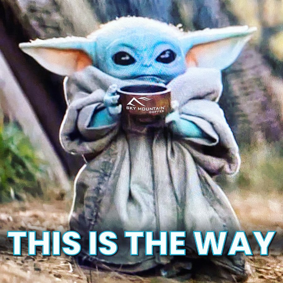 skymtncoffee's tweet photo. Mandalorian wisdom ☕️👈..
..
#babyyoda #coffeewisdom #mandalorianmemes #wednesdaymotivation https://t.co/anEmCKhUF8