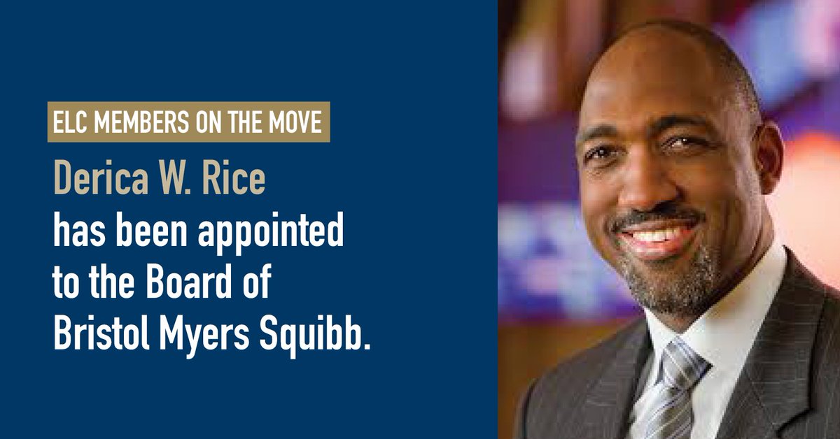 Congratulations to #ELCMember Derica W. Rice, who was appointed to the Board of <a href="/bmsnews/">Bristol Myers Squibb</a>.

#ELCMembersOnTheMove #BlacksOnBoards #BlackExecutive