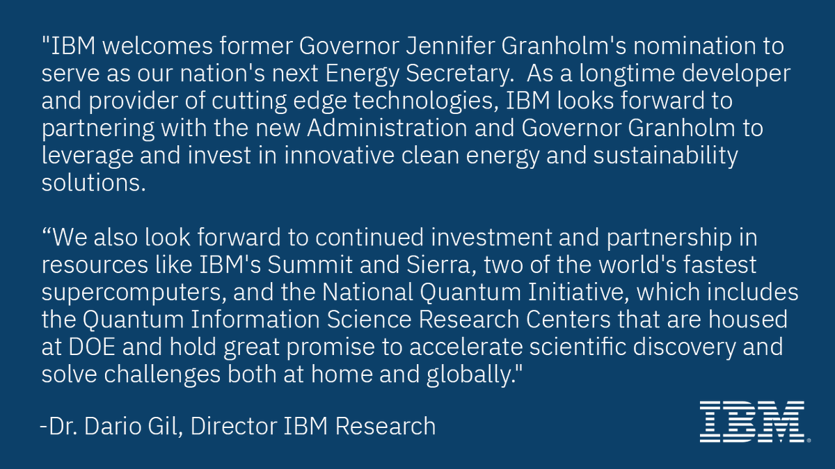 #IBM welcomes the nomination of Governor Jennifer Granholm to lead the US Dept of Energy. We look forward to continuing our work with <a href="/ENERGY/">U.S. Department of Energy</a>, from the High Performance Computing consortium to help fight #COVID19, the national #quantum research centers &amp; much more.