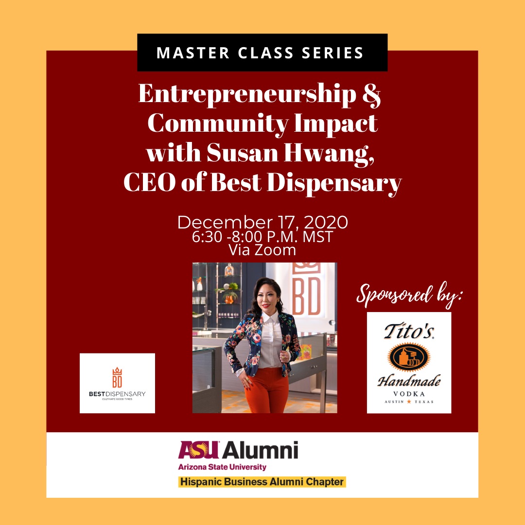 HBA ASU (@hba_asu) on Twitter photo Join us tomorrow our next Virtual Master Class💻 on Entrepreneurship + Community Impact featuring Susan Hwang, CEO of Best Dispensary and a fellow <a href="/ASU/">Arizona State University</a> alumna! Register & share with a friend 📲 linktr.ee/asu_hba Join us tomorrow our next Virtual Master Class💻 on Entrepreneurship + Community Impact featuring Susan Hwang, CEO of Best Dispensary and a fellow <a href="/ASU/">Arizona State University</a> alumna! Register & share with a friend 📲 linktr.ee/asu_hba