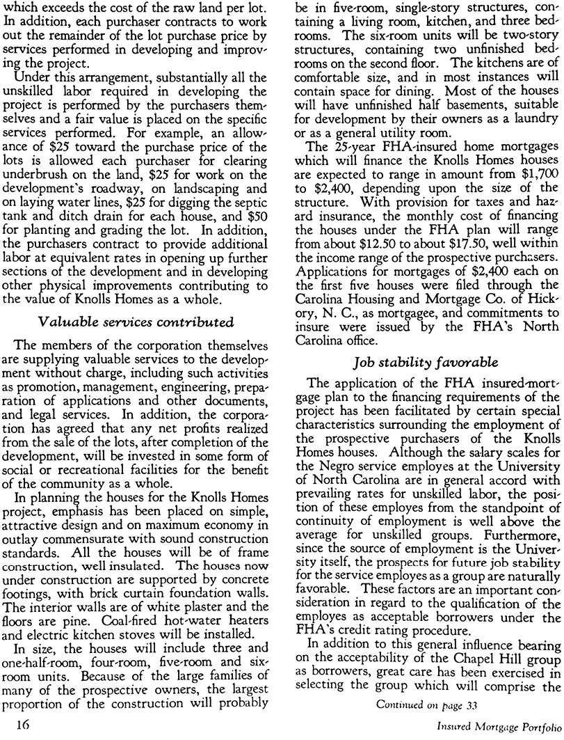 From the FHA's Second Quarter 1941 issue of "Insured Mortgage Portfolio," here's the whole article with a few musings from me to follow. 2/10