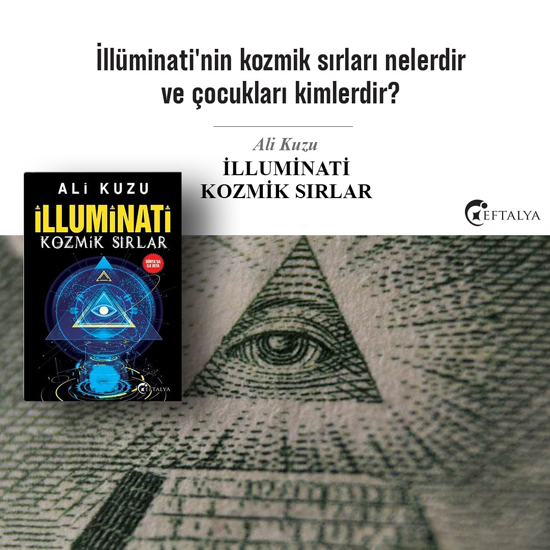 Yeni Dünya Düzeni sloganıyla hükûmetleri ve şirketleri ele geçiren, beyinleri yıkayıp inanç sistemlerini yıkmaya çalışan, yüzyıllardır gizemini koruyan İlluminati’nin kozmik sırları bu kitapta

#illuminati
#kozmiksırlar
#AliKuzu

İncelemek İçin Tıklayınız: butikkitap.com/kitap/948-illu…