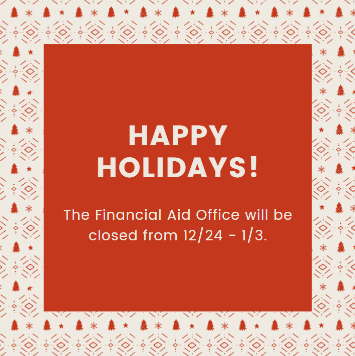 PacificUFinAid's tweet photo. The Financial Aid Office will be closed starting 12/24, and we will be returning to the office on 1/4/21.

If you have questions that need to be answered before January, please email us by the end of this week.

We hope that you and your family have a safe and happy holiday! https://t.co/t4KNY4B9Xu