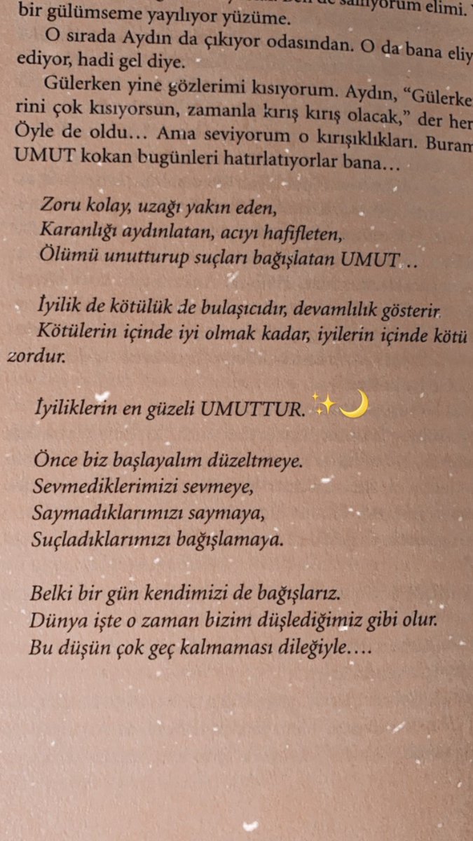 İyiliklerin en güzeli UMUTTUR.💫🌙