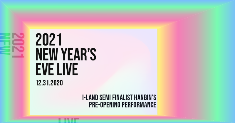 weverseshop's tweet photo. 📢Announcement📢
2021 NEW YEAR’S EVE LIVE presented by Weverse🌟
Get your ticket to see I-Land semi-finalist Hanbin's 2021 New Year's Eve Live pre-opening performance!