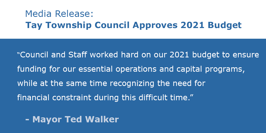TayTownship's tweet photo. Tay Township Council Approves 2021 Budget.  Get the full details here: https://t.co/vv2VSQMXWW https://t.co/W8lXGbaR7J