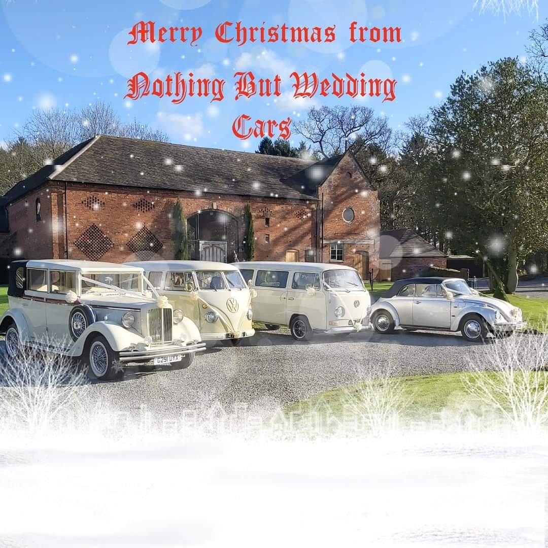 Merry Christmas from Nothing but Wedding Cars
Create your wedding day wow factor
nothingbutweddingcars.co.uk

#nothingbutweddingcars #weddingcarhire #weddingtransport #vintageweddingcars #vwweddingcars #bridescar #groomscar #weddingcarsbirmingham #weddingcarswestmidlands