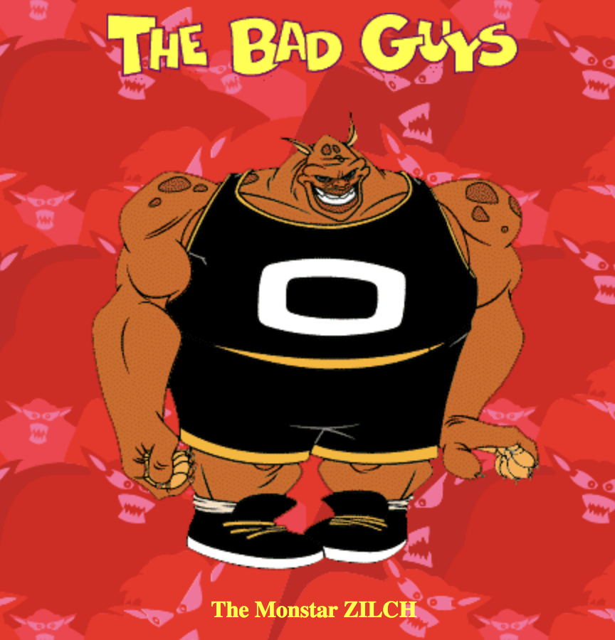 But I was taking my hourly stroll on the still-surviving Space Jam website and found some concerning evidence that, at some point, these names were changed. I present to you Nada, Void, Zilch and Null. 3/