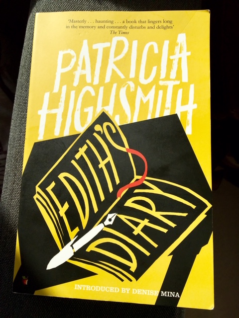 Edith’s Diary – Patricia Highsmith. Brilliant, chilling novel about a woman who balances the awfulness of real life by gradually fictionalising her diary. 2/13