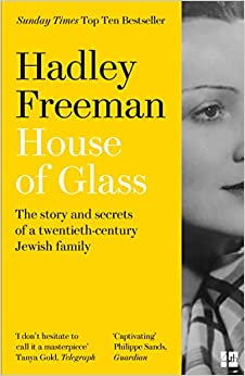 House of Glass –  @HadleyFreeman. Hugely moving family history - never predictable, and always fascinating. 4/13