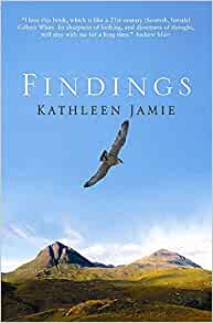 Findings  @KathleenJamie  A Neolithic tomb, a nest of peregrines, the Edinburgh skyline, a medical museum – these are essays like gusts of sea air, invigorating and life-enhancing. 5/13