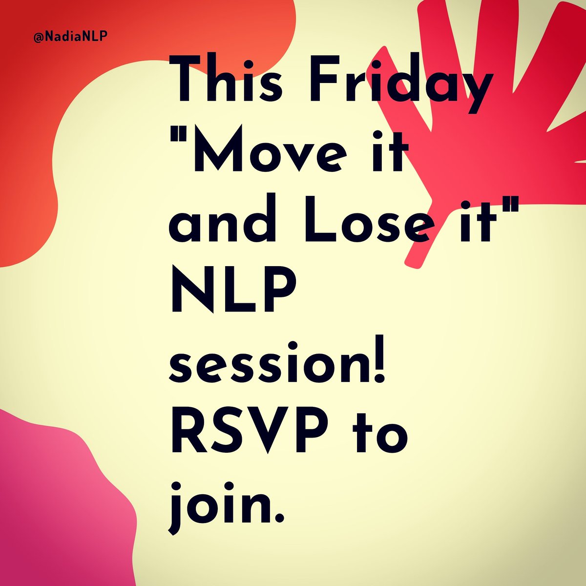 nadiaharper's tweet image. This Friday &quot;Move it or Lose it&quot; NLP Session #NLpCourse #NLPCoaching #NLPTraining #NadiaNLP #NLP #Neurolinguisticprogramming