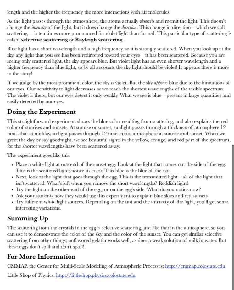 The sky is purple when light is scattered. Distanced. Apart.