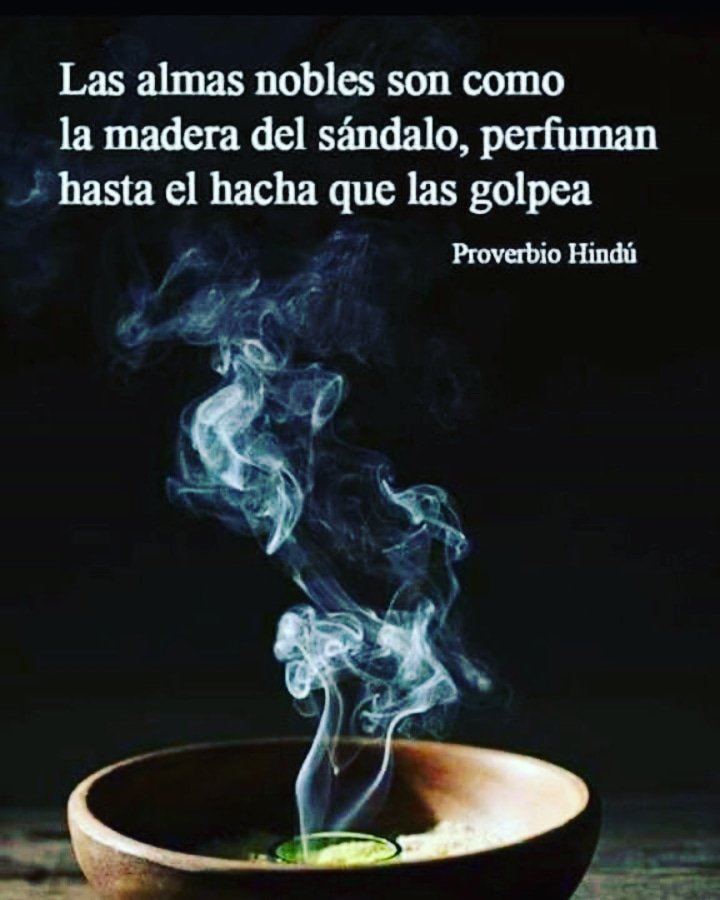 Las almas nobles son como 
la madera del sándalo,

perfuman hasta el hacha que las golpea...

#CancerFighter 
#CancerWarrior 

#CancerDeMamaSurvivor