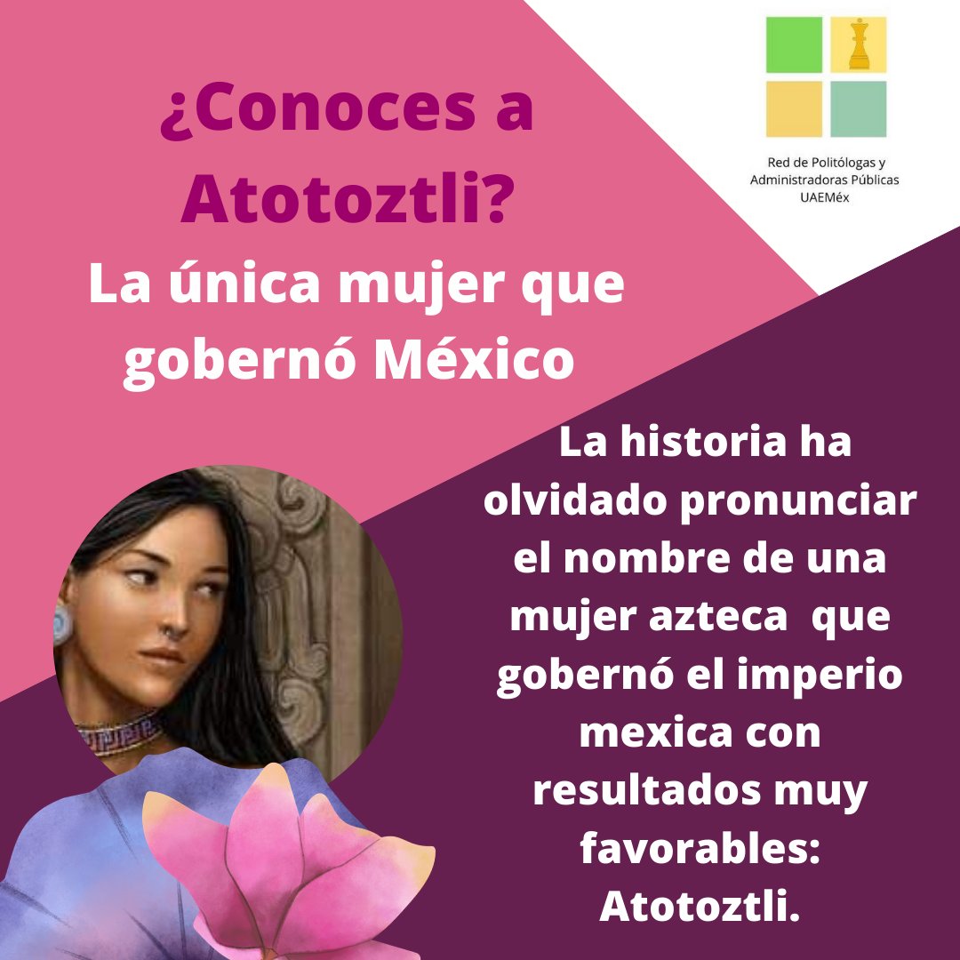 redpyap's tweet photo. Hoy en la Red de Politólogas y Administradoras Públicas de la UAEMéx te invitamos a conocer la historia de Atotoztli, la única mujer azteca que gobernó México y fue olvidada.
https://t.co/Q2m4RbkgPs
#RedPyAP https://t.co/YL39G6755q