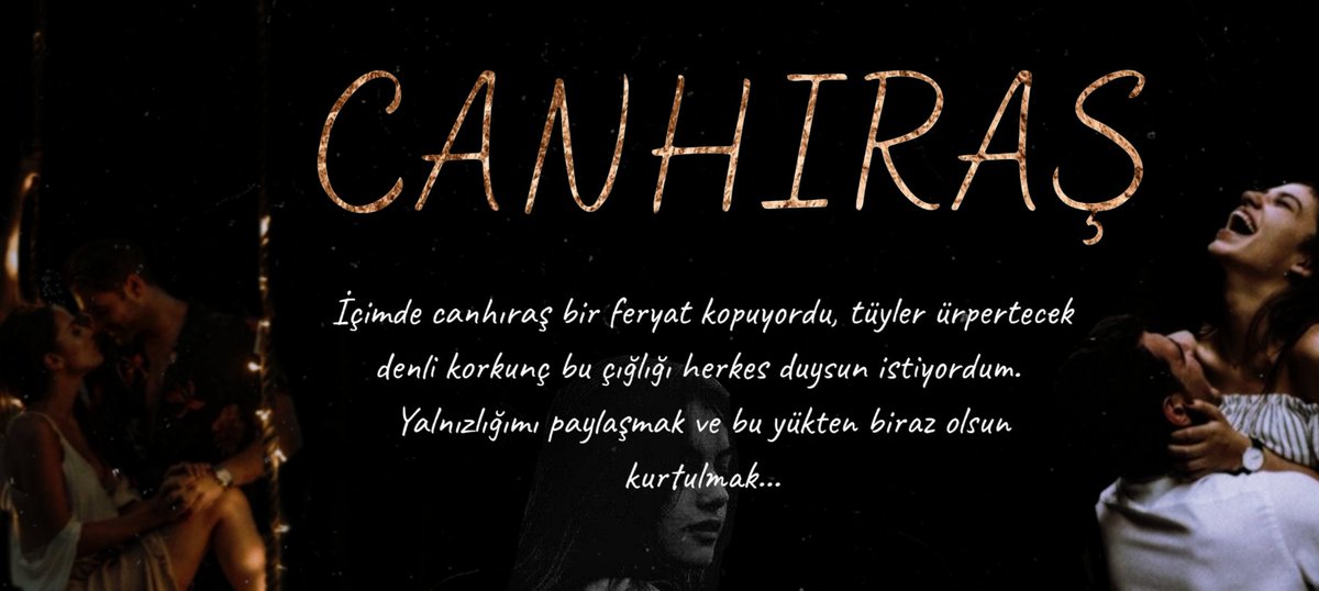 #canhıraş 

#canhıraş 
#wattpad #wattpadturkey #wattpadkitapları #yenikitap #wattpadtürkiye #wattpadkitapönerileri #bookstagram #book #wattpadwriter #wattpadstories #wattpadcovers