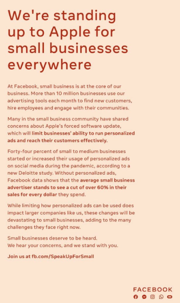 It’s not about helping small businesses survive—it’s about market share.

As advertisers start to see a reduced return from iOS users, big brands are going to start diverting budget from Facebook to their competitors.

This is a big win for privacy. I hope others follow suit.