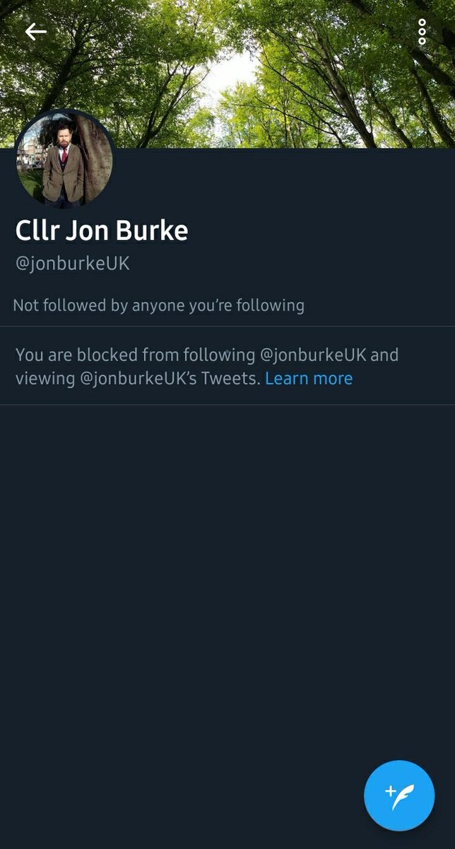 Well would u look at that.Hw very mature.Cllr  @jonburkeUK has only gone and blocked me (like he's done to so many others- even his own constituents).Was it something I said?Was it rude of me to point out ur operatin from a flawed, ignorant, dangerous & privileged outlook?