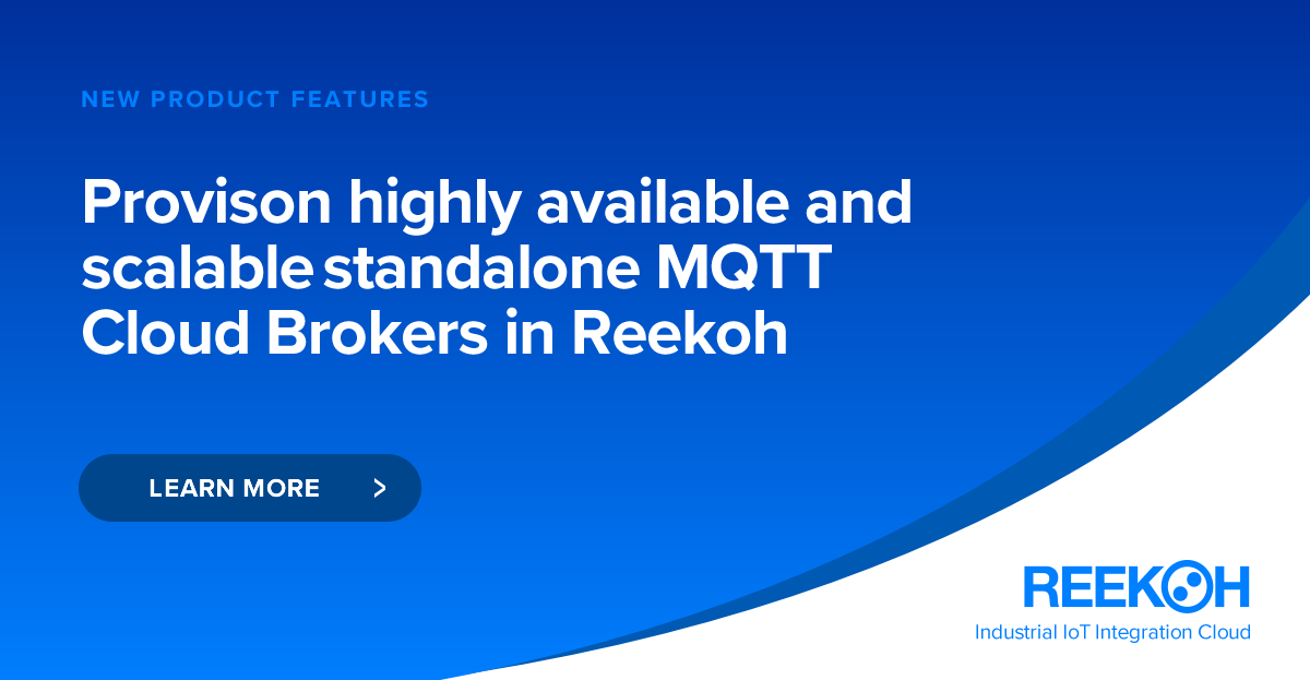NEW FEATURES: We've just released standalone enterprise MQTT Cloud Brokers, adding more power and flexibility to integrated IIoT solutions. reekoh.com/standalone-mqt… #iiot #industry40 #MQTT
