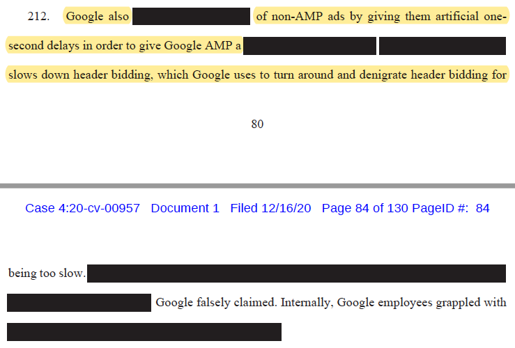To simplify, allegation is Google basically invented AMP, a set of html code, in order to kill header bidding, control the ad stack and foreclose competition in mobile under the guise of user experience and speed driven mostly and simply by the constraints. Don't be evil. /29