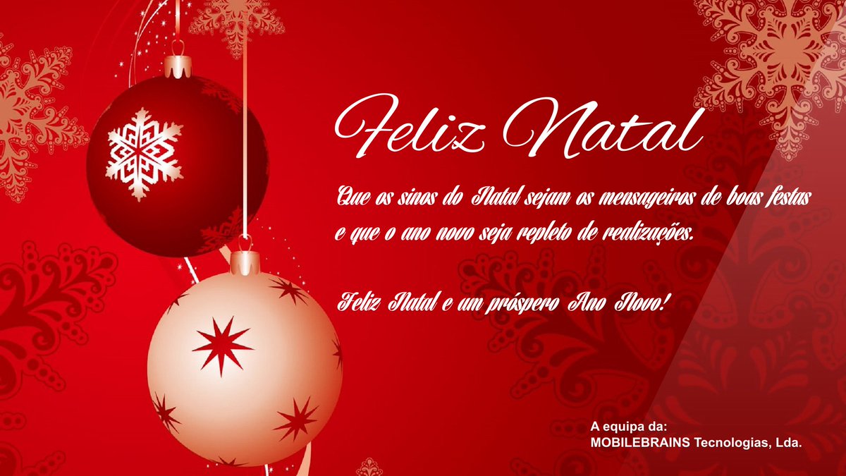 mobilebrainsPT's tweet photo. A equipa da MOBILEBRAINS Tecnologias, Lda. Deseja a todos os seus clientes e amigos, um Feliz Natal e um Próspero Ano Novo, cheio de Saúde, Amor, Alegria, e muitas Realizações. https://t.co/eWqaQwhHAk