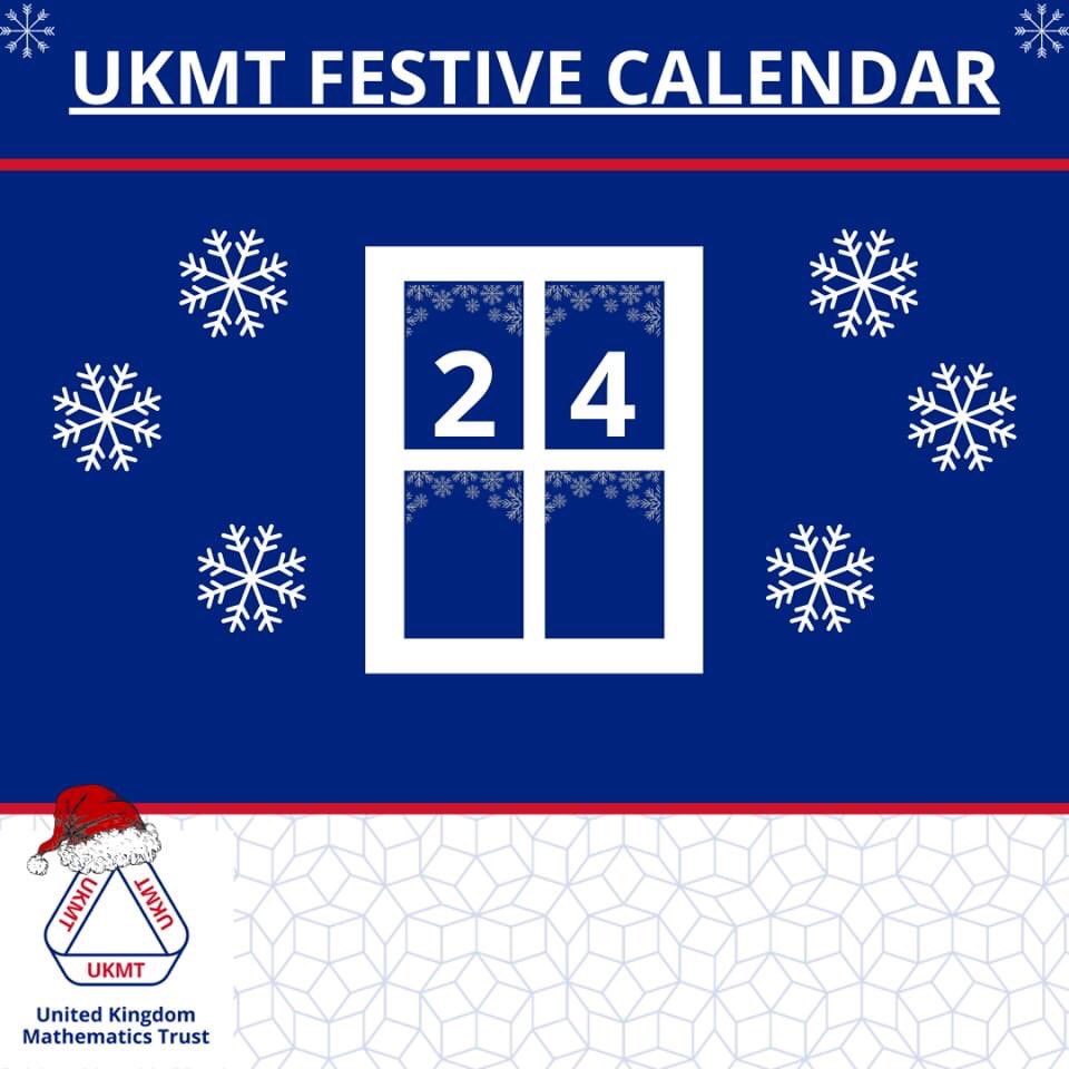 UKMathsTrust's tweet photo. UKMT Festive Calendar - Day Twenty Four. 👩‍🎓

#UKMT #UKMathsTrust #FestiveCalendar #MathsProblem https://t.co/txzUustIGr