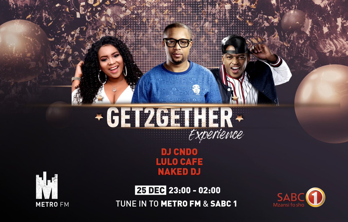 METROFMSA's tweet image. We’re back again this weekend with the #Get2getherExperience 💃🏾💃🏾💃🏾🕺🏾🕺🏾🕺🏾🕺🏾🔥🔥🔥coming to you simulcast on @METROFMSA &amp;amp; @Official_SABC1 on the decks we have @Djcndo @LuloCafe @Naked_Dj @DjDimplez @Mat_Elle DJ MLB