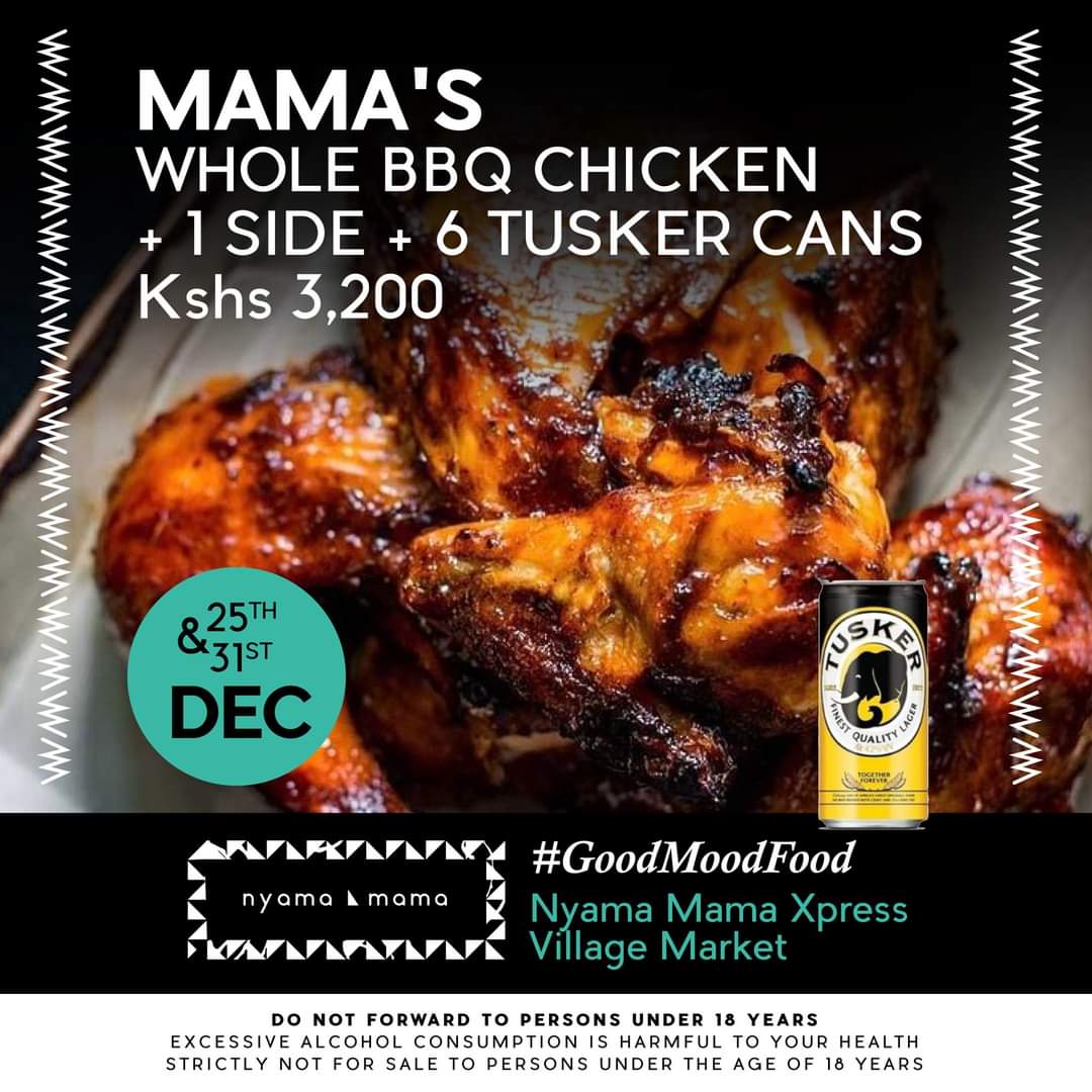 Feast on Mama's Whole BBQ Chicken, a delicious side and 6 refreshing Tusker beers this Christmas day and New Year's Eve at only Ksh 3,200. Available at Nyama Mama Xpress Village Market. Covid protocols in place. #GoodMoodFood #NyamaMamaXpress