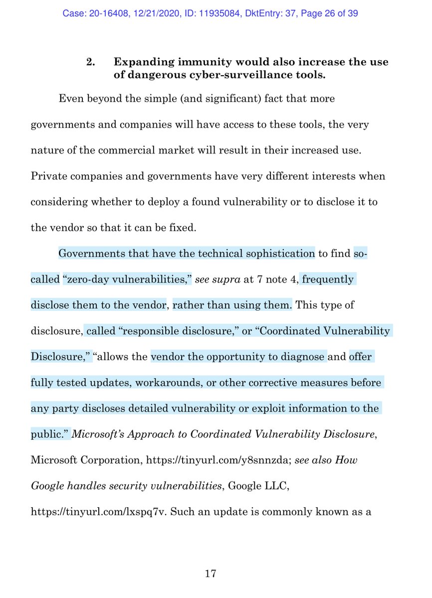 Amici are drawing parallels that when vulnerabilities ARE discovered:“responsible disclosure”or“Coordinated Vulnerability Disclosure”Whereas NSO/QTech entire business model is to exploit vulnerabilities. Availing their “services” to foreign nations or the highest bidder