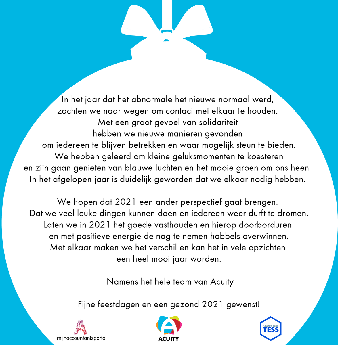 Fijne dagen en een gelukkig en gezond 2021!