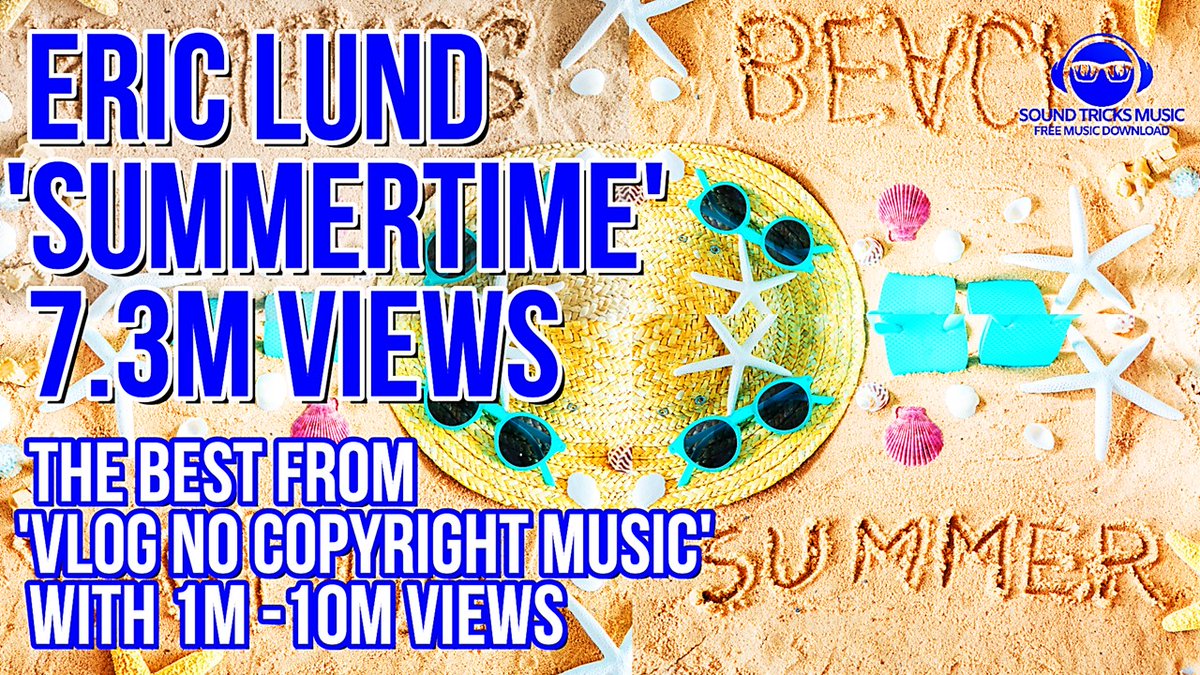 SleepTricks's tweet image. Eric Lund - Summertime / 7.3M Views / The Best From 'VLOG No Copyright M... youtu.be/6SY8BLCxtUo via @YouTube