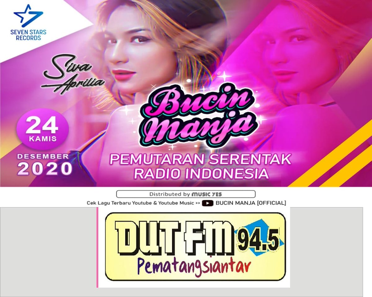 Pemutaran Serentak 
Kamis, 24 Desember 2020

Nama   : Siva Aprilia
Judul    : Bucin Manja
Label    : SevenStarsRecord

<a href="/sstrec/">Seven Stars Records [OFFICIAL]</a>
<a href="/nandre_elmitraf/">UnKnown</a>

Di Radio DUT FM Siantar
<a href="/dutfmsiantar/">DUT FM SIANTAR 94.50</a>

Hastag : #BucinManja #SivaApriliaBucin #SevenStarsRecords
Uda bisa Request ya Dut Mania..!