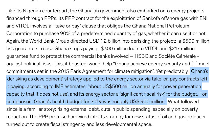 In Africa, the turn to derisking plants budgetary time bombs. Ghana is an excellent example: it spends half of its health budget on derisking gas PPPs for power it cannot use.