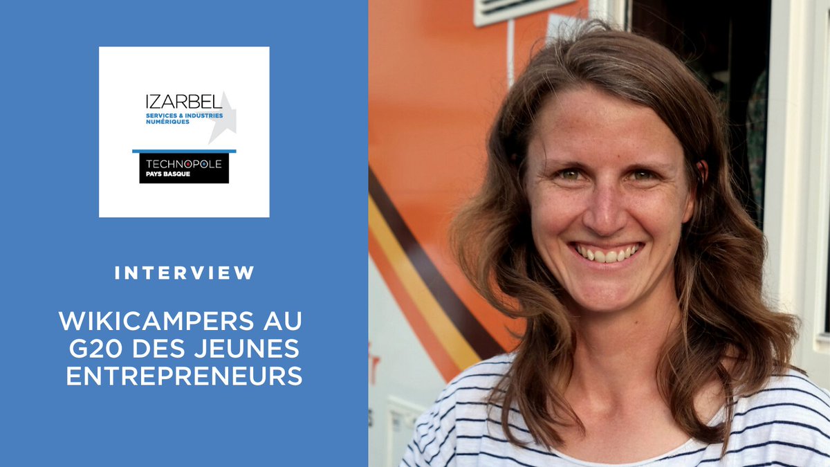 Marion Woirhaye, dirigeante de la plateforme <a href="/Wikicampers/">Wikicampers</a> a participé au G20 des jeunes entrepreneurs 🤝 L'occasion de revenir sur cet évènement et d'évoquer les objectifs de développement de Wikicampers 🚐 ➡️ technopolepaysbasque.fr/fr/4-sites-tec…