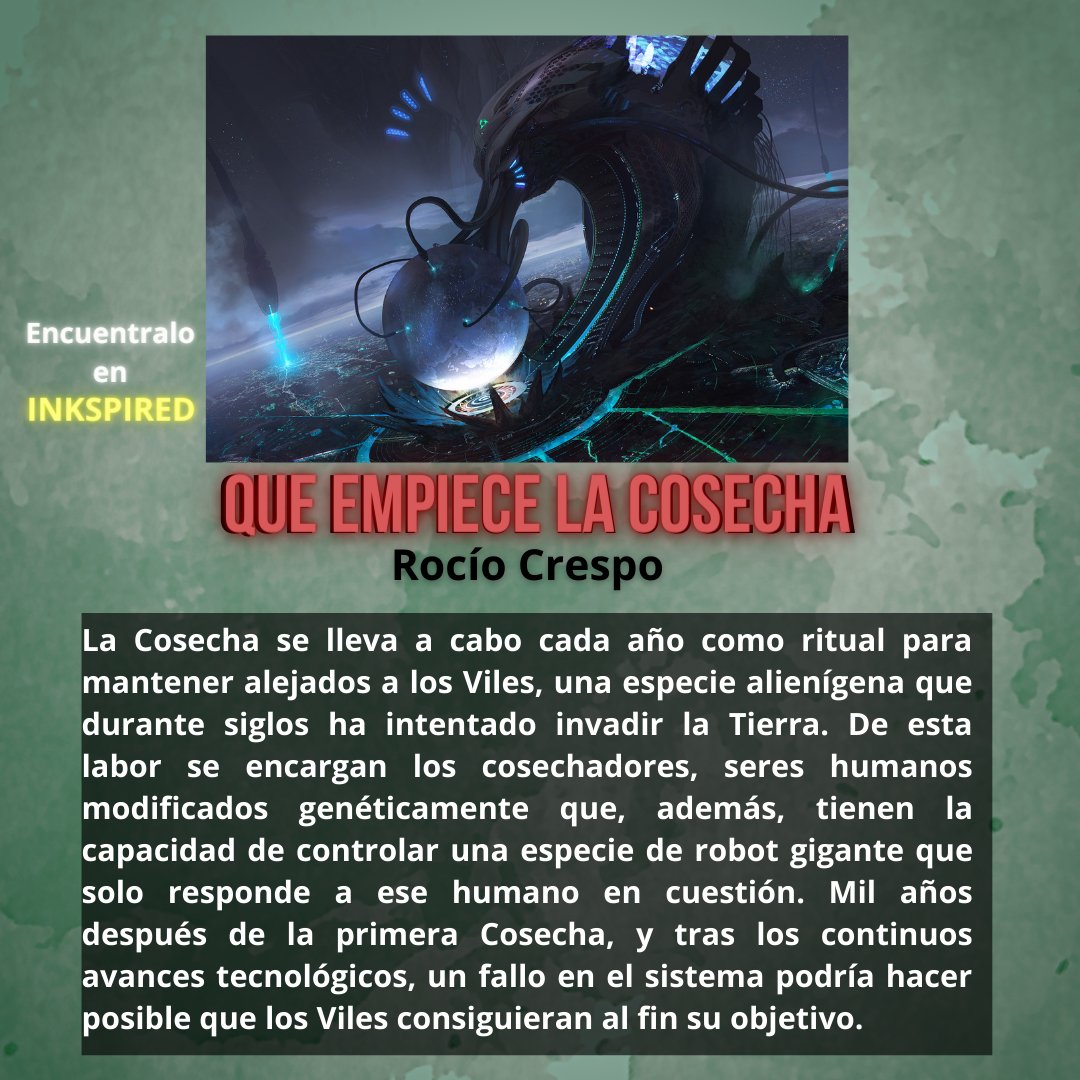 melvelasquez09's tweet photo. Recomendación de la sección #ThePromoter de
@getinkspired #TheAutorsCup #Recomendaciones #CienciaFicción #InteligenciaArtificial
"Que empiece la cosecha" por @RCrespoAutora
https://t.co/y8hjT2hZcb https://t.co/vyOTzEQ71u