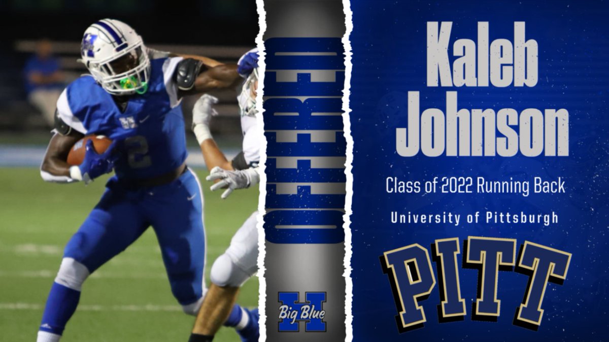 BigBlueFB's tweet image. Kaleb Johnson ('22), Running Back. Receives offer from University of Pittsburgh