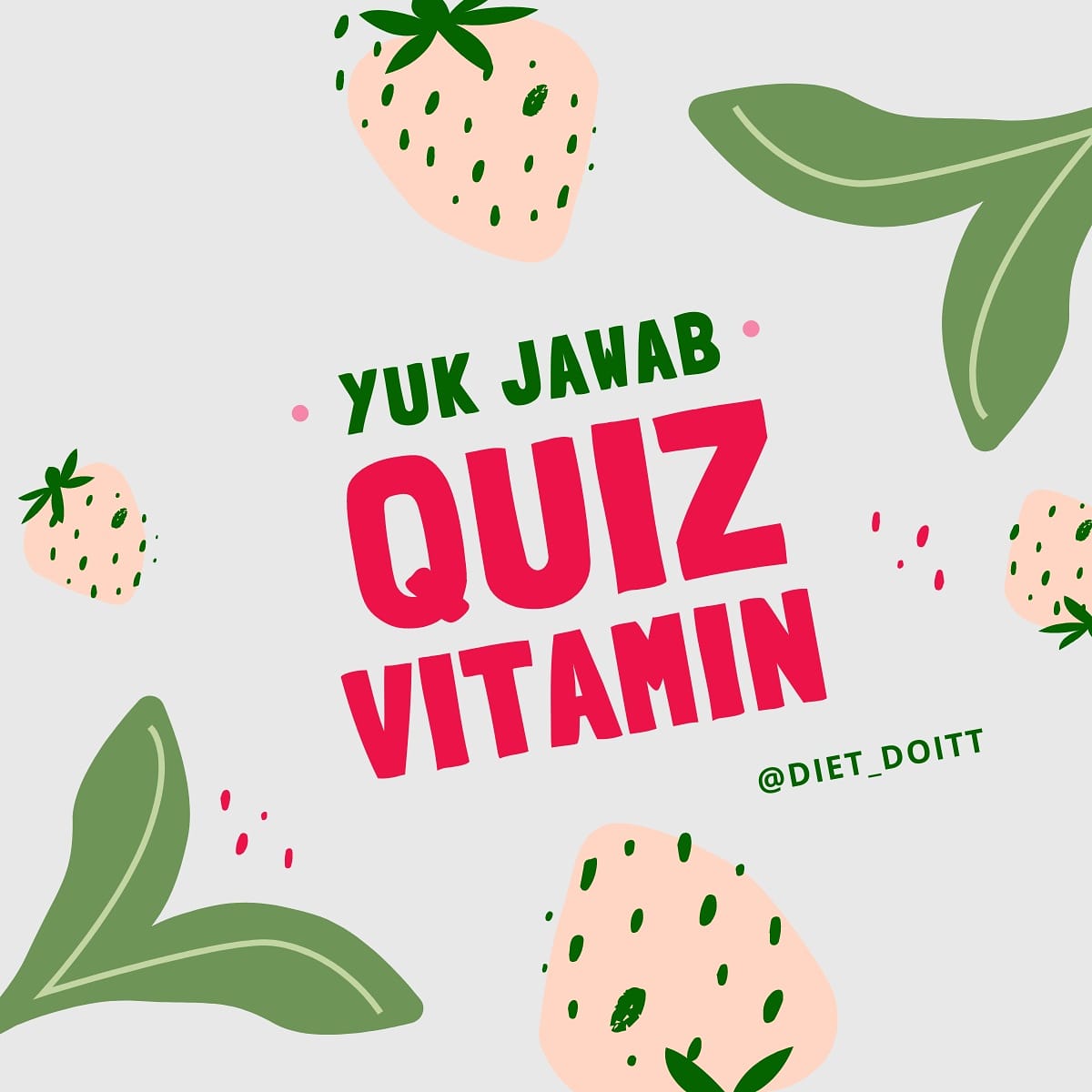diet_doitt's tweet photo. Cek stories &amp; highlight sekarang yuk!
Tes pengetahuanmu tentang vitamin :)
Jawabannya bener berapa nih?
 Cek di ig story nya @diet_doitt

#infosehat  #ahligizi #giziseimbang #mahasiswagizi #gizi #makananbergizi #ahligiziindonesia #nutritionist #nutrition #giziseimbang https://t.co/76gKaNcZp0